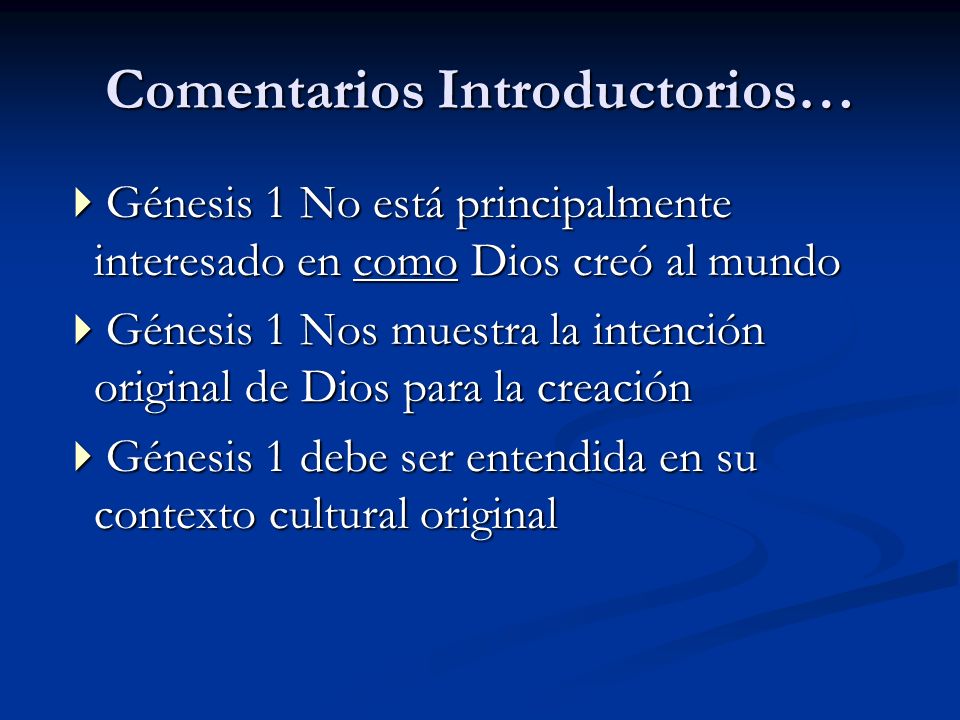 Comentarios Introductorios…