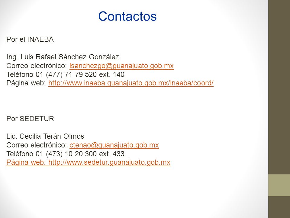 Contactos Por el INAEBA Ing. Luis Rafael Sánchez González