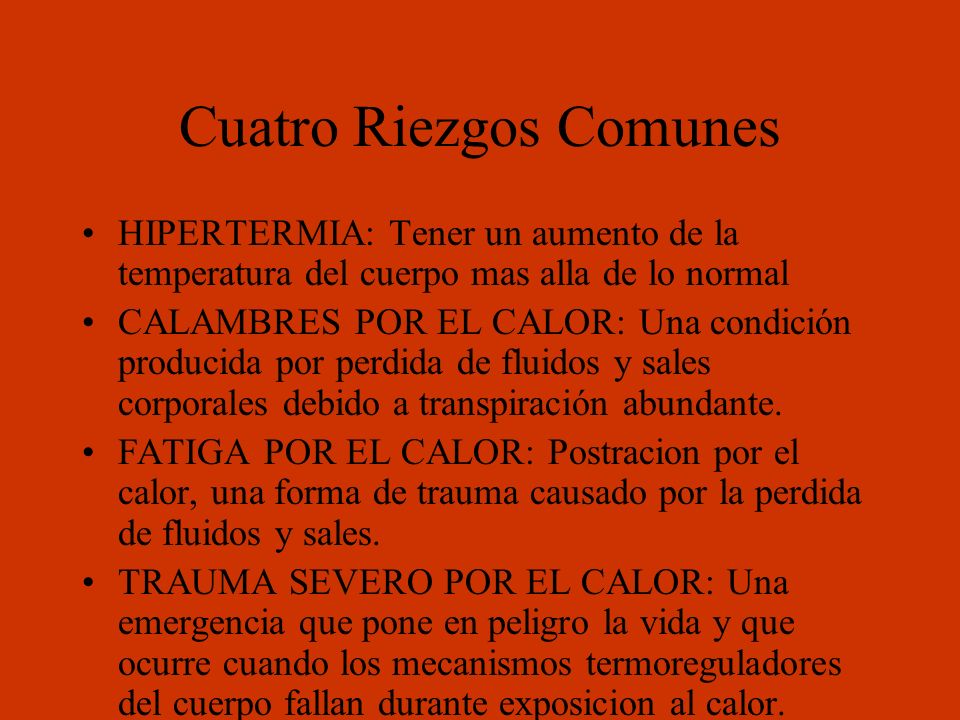 Cuatro Riezgos Comunes