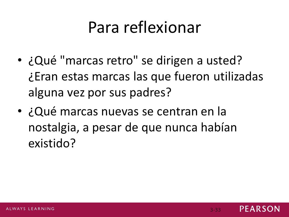 Para reflexionar ¿Qué marcas retro se dirigen a usted ¿Eran estas marcas las que fueron utilizadas alguna vez por sus padres