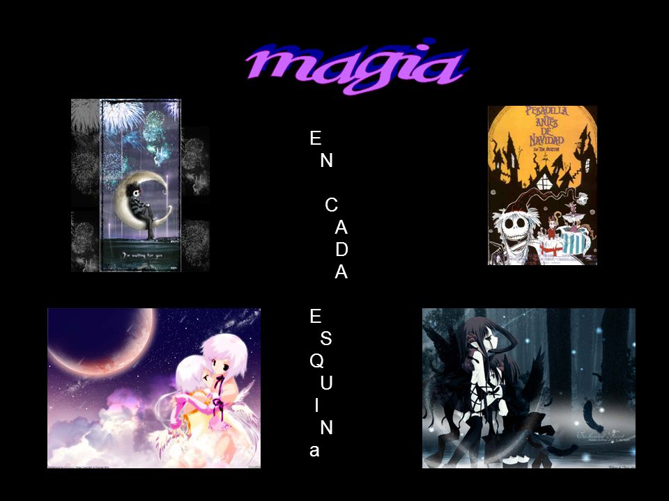 magia E N C A D S Q U I a