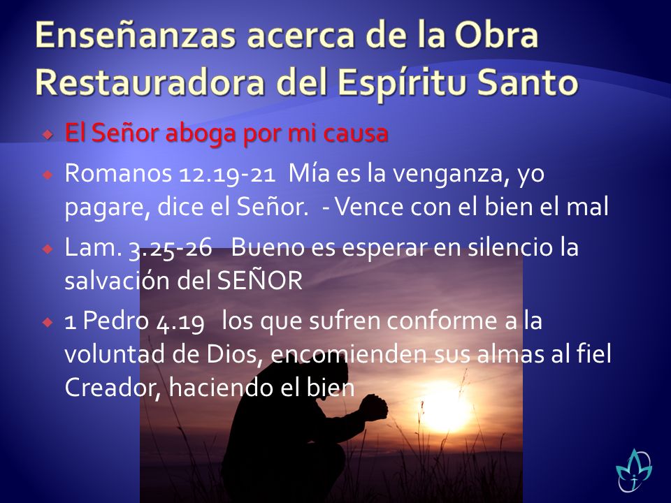 Enseñanzas acerca de la Obra Restauradora del Espíritu Santo