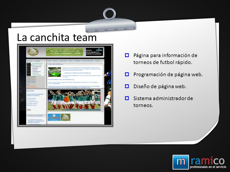 La canchita team Página para información de torneos de futbol rápido.