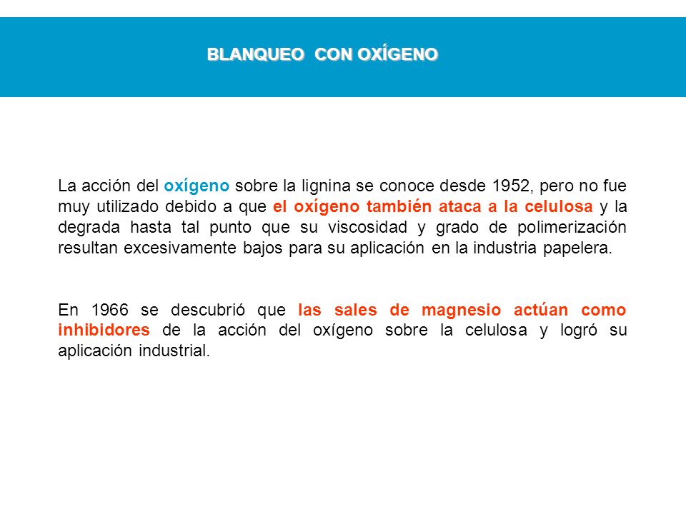 BLANQUEO CON OXÍGENO