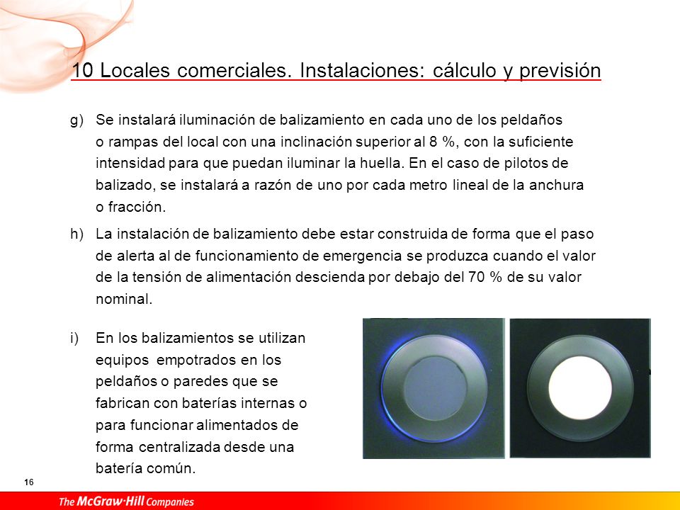 Condiciones complementarias que han de cumplir los locales de reunión y trabajo