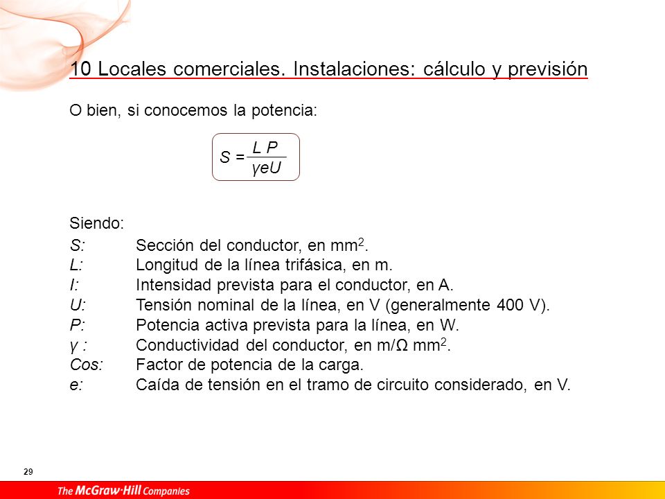 Proceso de cálculo Se calcula la intensidad nominal de la línea.