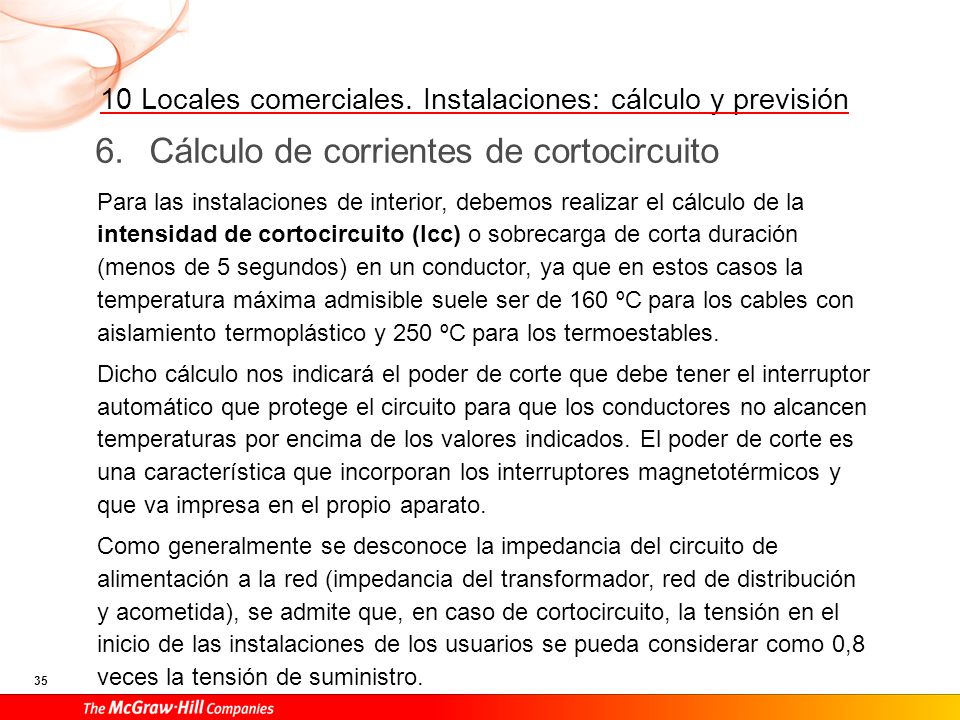 Por lo tanto, se puede emplear la siguiente formula simplificada: