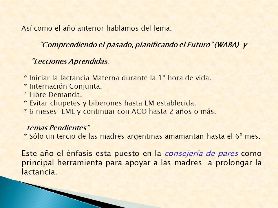 Comprendiendo el pasado, planificando el Futuro (WABA) y