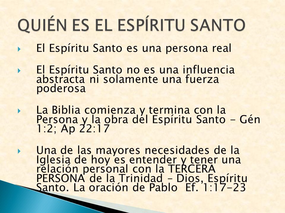 QUIÉN ES EL ESPÍRITU SANTO