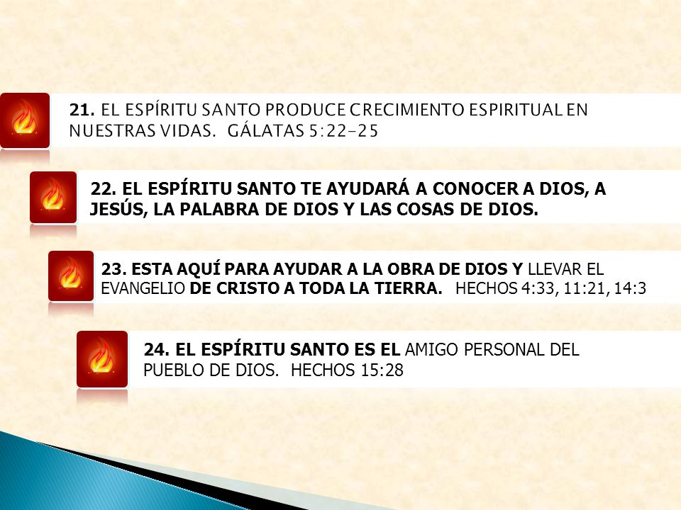 21. EL ESPÍRITU SANTO PRODUCE CRECIMIENTO ESPIRITUAL EN NUESTRAS VIDAS