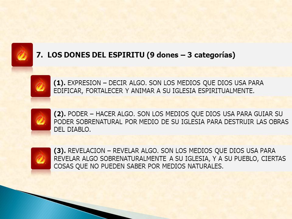 7. LOS DONES DEL ESPIRITU (9 dones – 3 categorías)