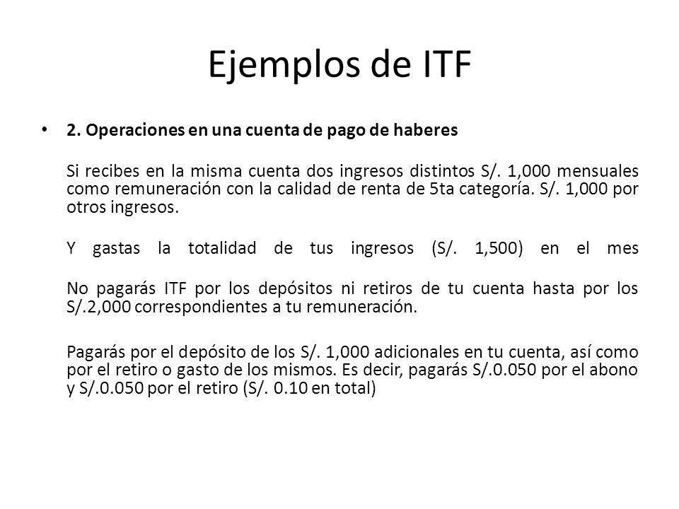Ejemplos de ITF 2. Operaciones en una cuenta de pago de haberes