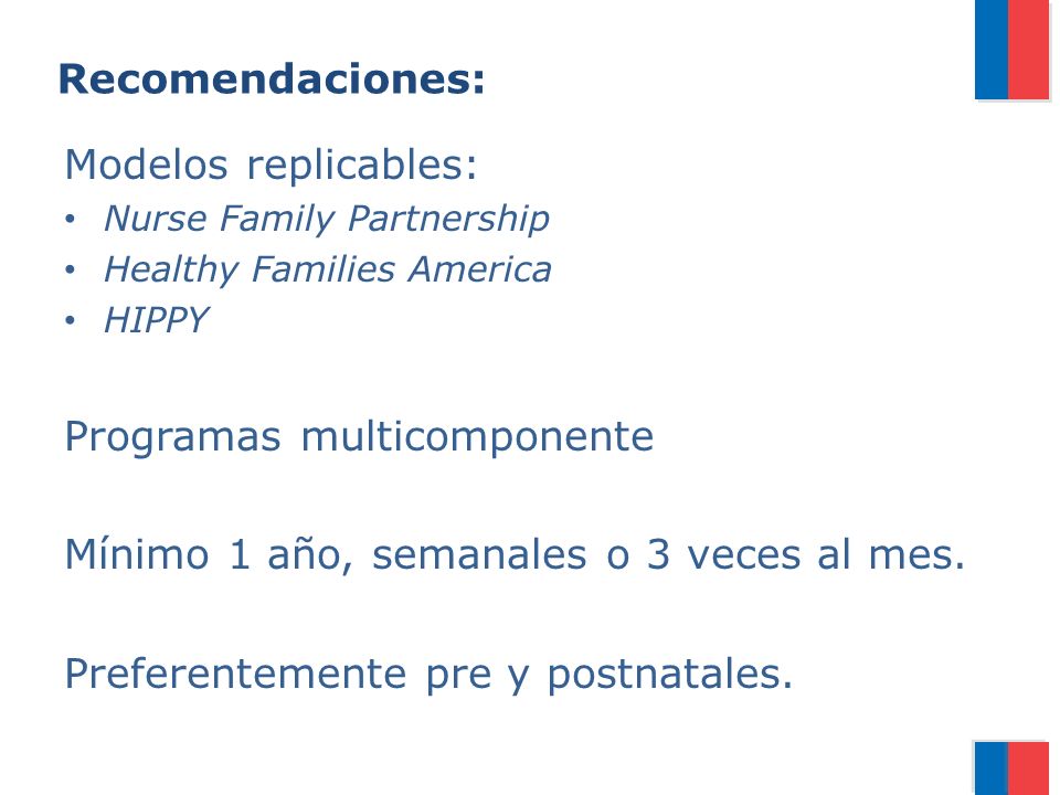 Programas multicomponente Mínimo 1 año, semanales o 3 veces al mes.