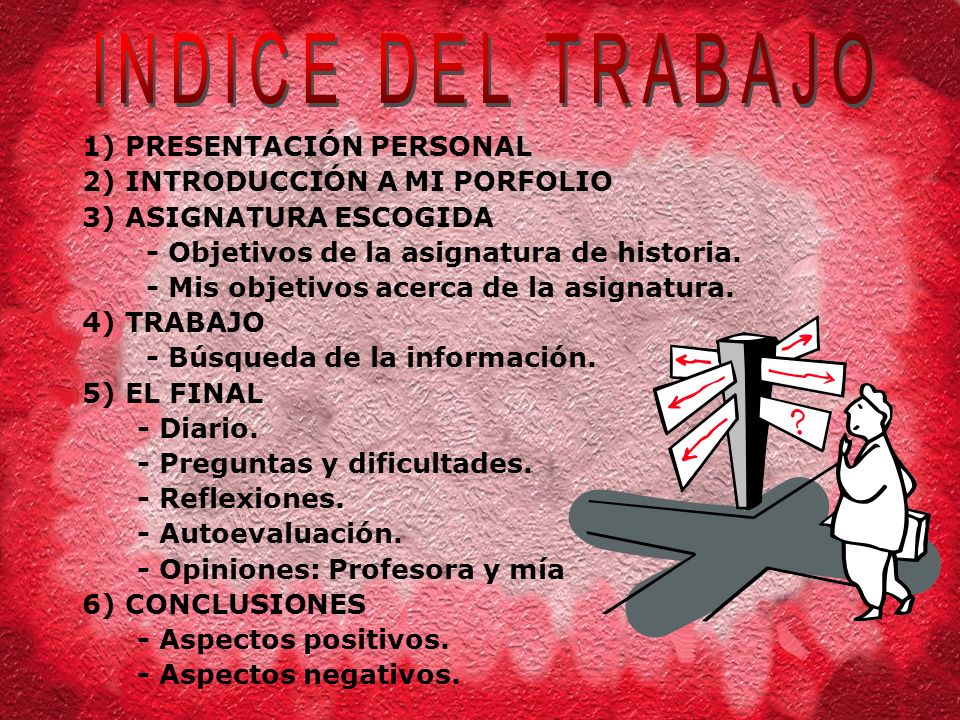 INDICE DEL TRABAJO 1) PRESENTACIÓN PERSONAL