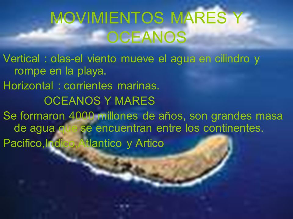 MOVIMIENTOS MARES Y OCEANOS