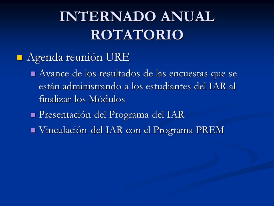 INTERNADO ANUAL ROTATORIO