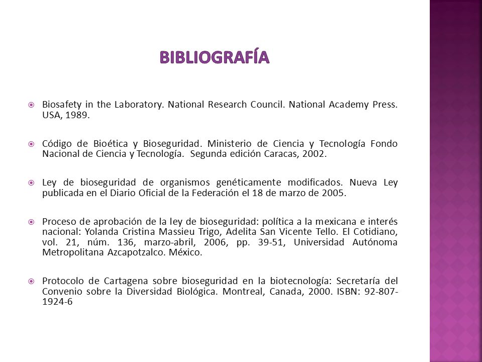 BIBLIOGRAFÍA Biosafety in the Laboratory. National Research Council. National Academy Press. USA,
