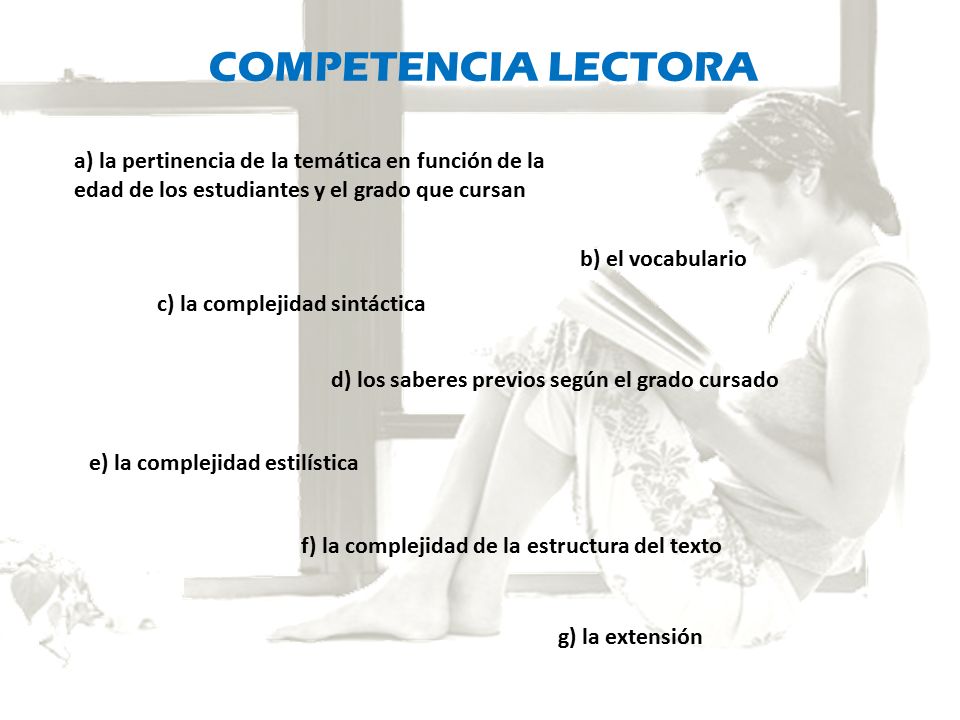 COMPETENCIA LECTORA a) la pertinencia de la temática en función de la edad de los estudiantes y el grado que cursan.