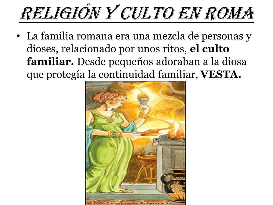 RELIGIÓN Y CULTO EN ROMA
