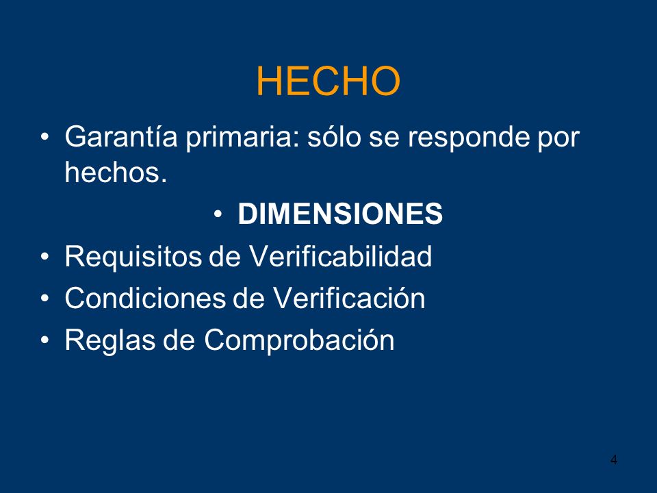 HECHO Garantía primaria: sólo se responde por hechos. DIMENSIONES