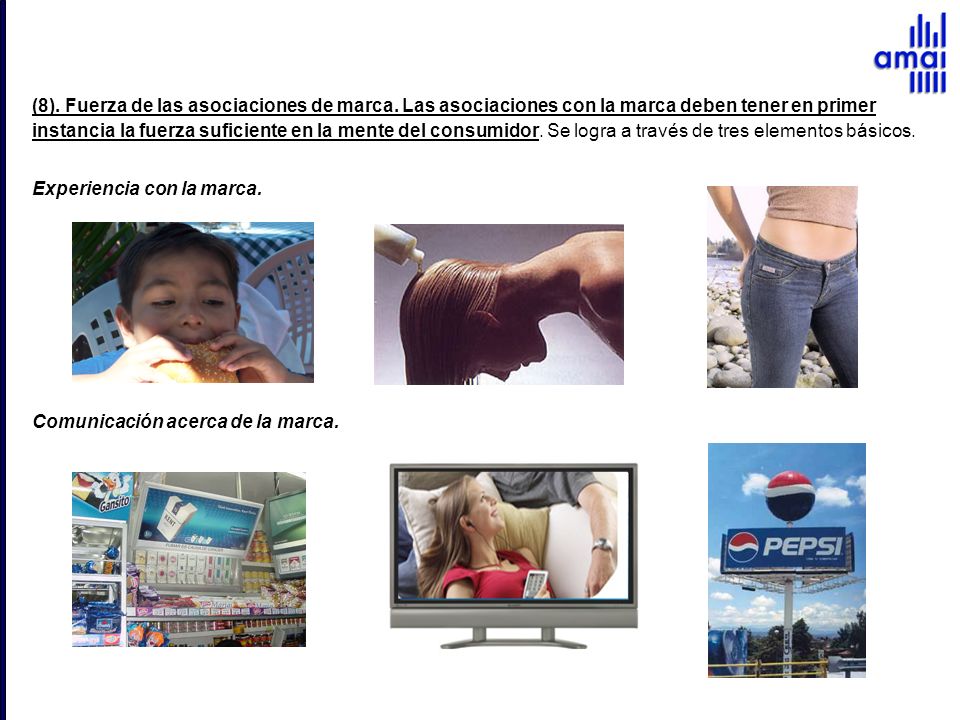 (8). Fuerza de las asociaciones de marca