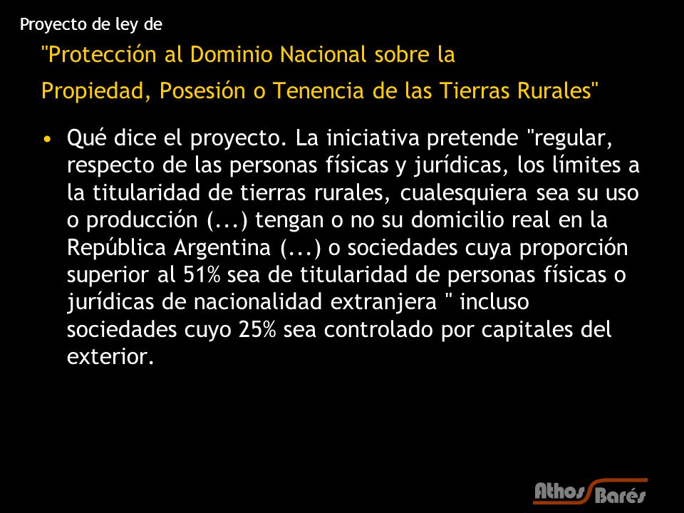 Proyecto de ley de Protección al Dominio Nacional sobre la Propiedad, Posesión o Tenencia de las Tierras Rurales