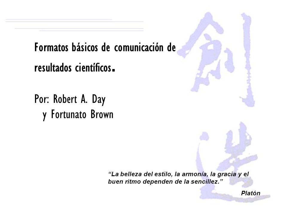 Formatos básicos de comunicación de resultados científicos