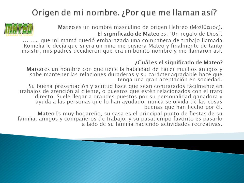 Origen de mi nombre. ¿Por que me llaman así
