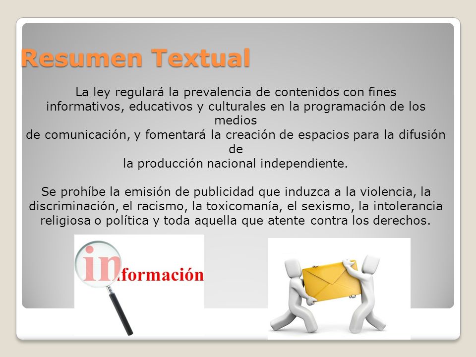 Resumen Textual La ley regulará la prevalencia de contenidos con fines