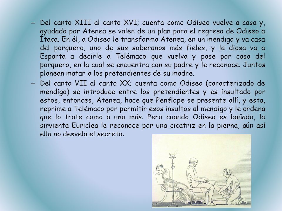 Del canto XIII al canto XVI; cuenta como Odiseo vuelve a casa y, ayudado por Atenea se valen de un plan para el regreso de Odiseo a Ítaca. En él, a Odiseo le transforma Atenea, en un mendigo y va casa del porquero, uno de sus soberanos más fieles, y la diosa va a Esparta a decirle a Telémaco que vuelva y pase por casa del porquero, en la cual se encuentra con su padre y le reconoce. Juntos planean matar a los pretendientes de su madre.
