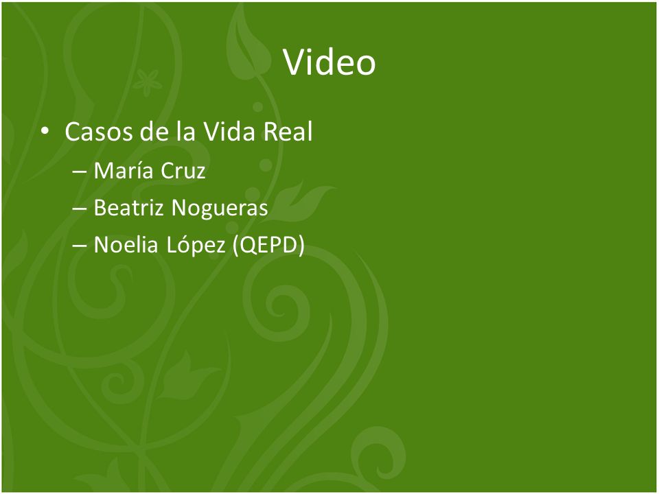 Video Casos de la Vida Real María Cruz Beatriz Nogueras