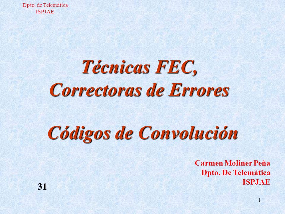 Técnicas FEC, Correctoras de Errores