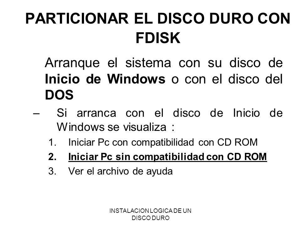 PARTICIONAR EL DISCO DURO CON FDISK