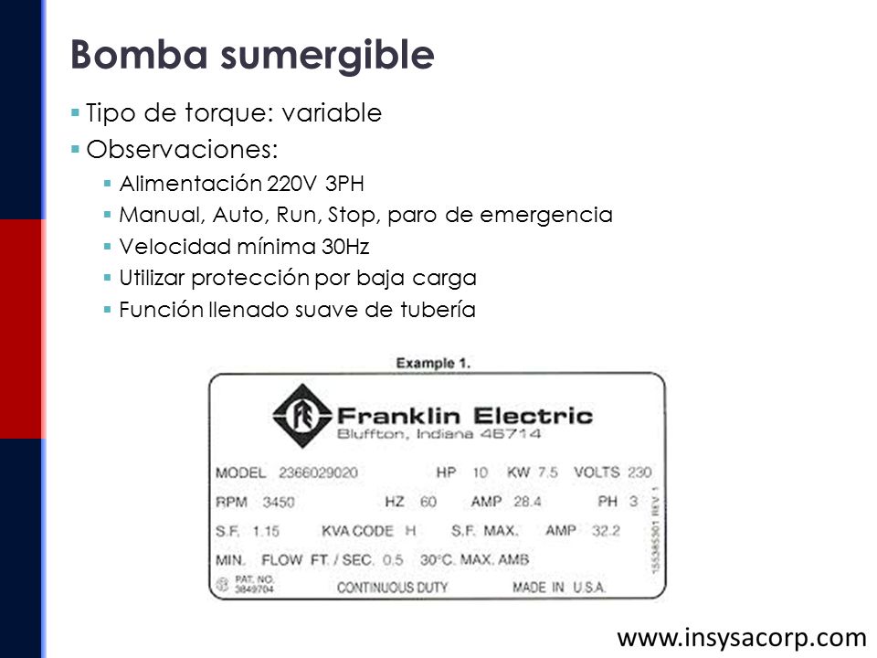 Bomba sumergible Tipo de torque: variable Observaciones: