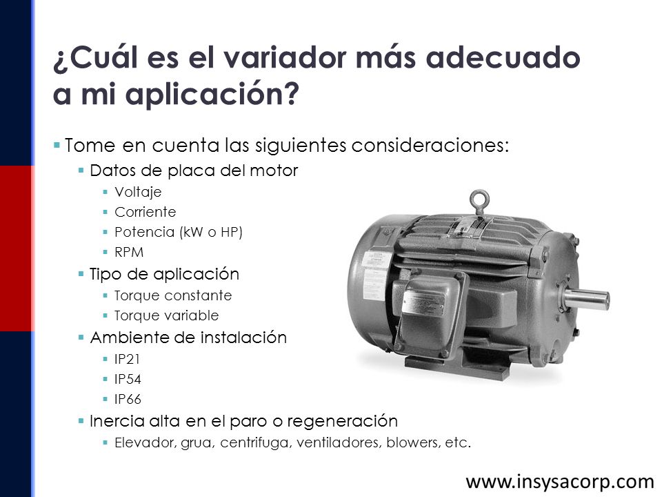 ¿Cuál es el variador más adecuado a mi aplicación