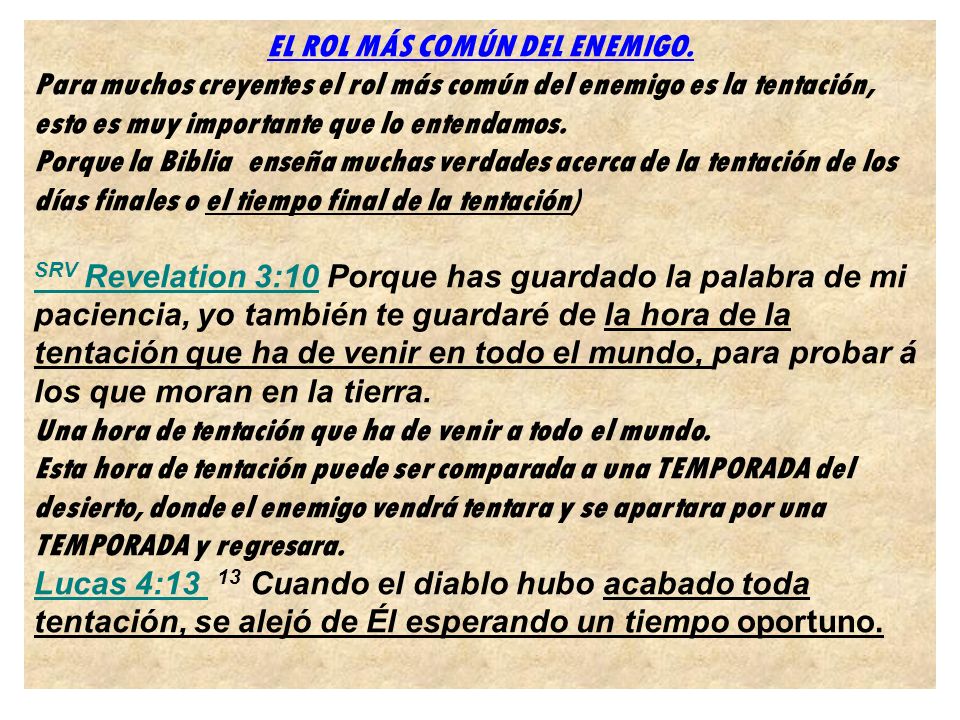 EL ROL MÁS COMÚN DEL ENEMIGO.