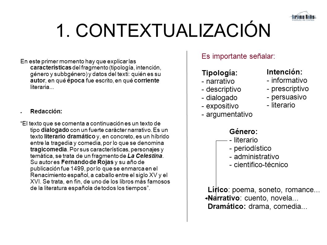 1. CONTEXTUALIZACIÓN Es importante señalar: Tipología: - narrativo