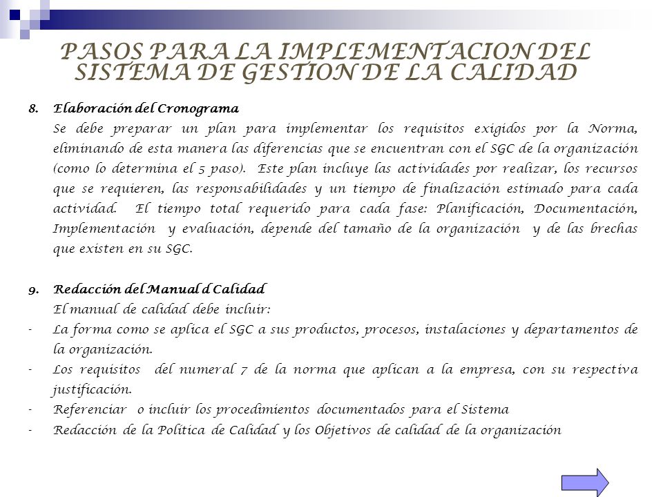 PASOS PARA LA IMPLEMENTACION DEL SISTEMA DE GESTION DE LA CALIDAD