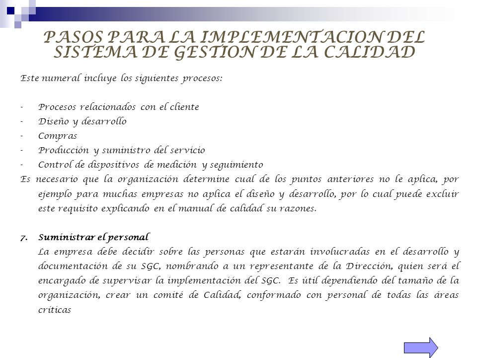 PASOS PARA LA IMPLEMENTACION DEL SISTEMA DE GESTION DE LA CALIDAD