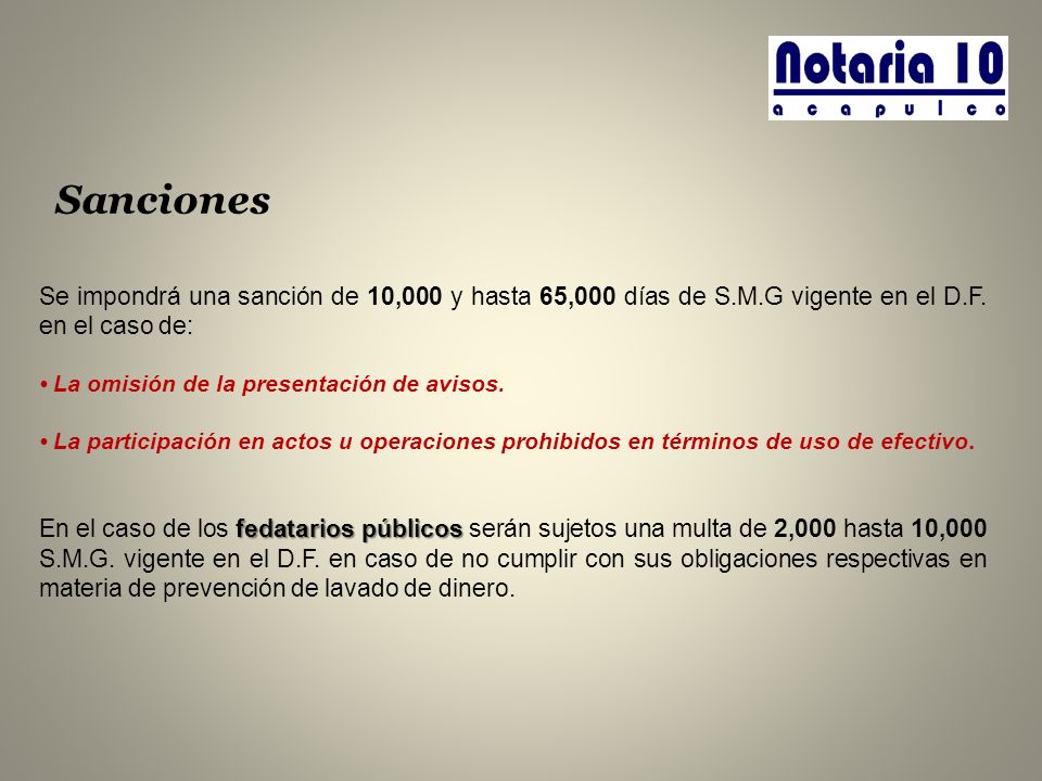 Sanciones Se impondrá una sanción de 10,000 y hasta 65,000 días de S.M.G vigente en el D.F. en el caso de:
