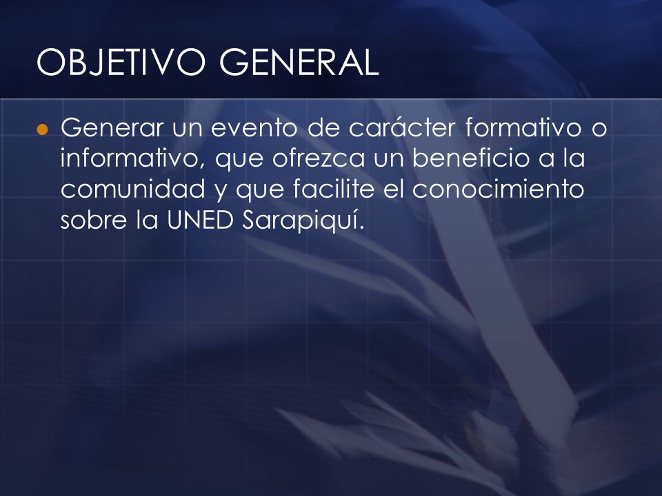OBJETIVO GENERAL