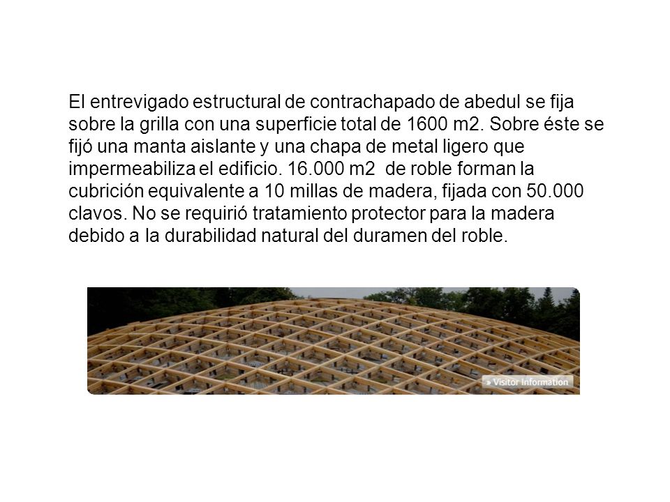 El entrevigado estructural de contrachapado de abedul se fija sobre la grilla con una superficie total de 1600 m2.