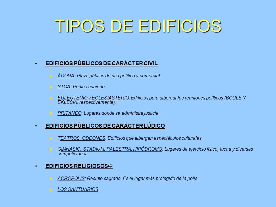 TIPOS DE EDIFICIOS EDIFICIOS PÚBLICOS DE CARÁCTER CIVIL