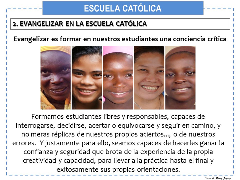 Evangelizar es formar en nuestros estudiantes una conciencia crítica