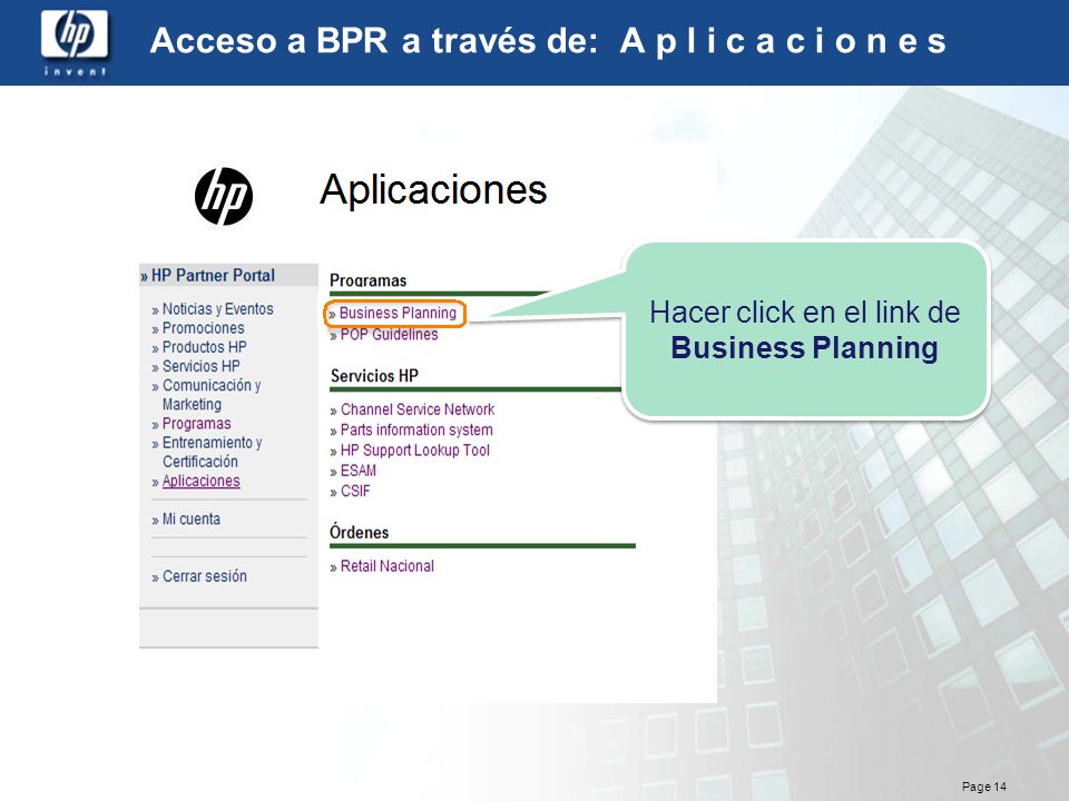 Acceso a BPR a través de: A p l i c a c i o n e s