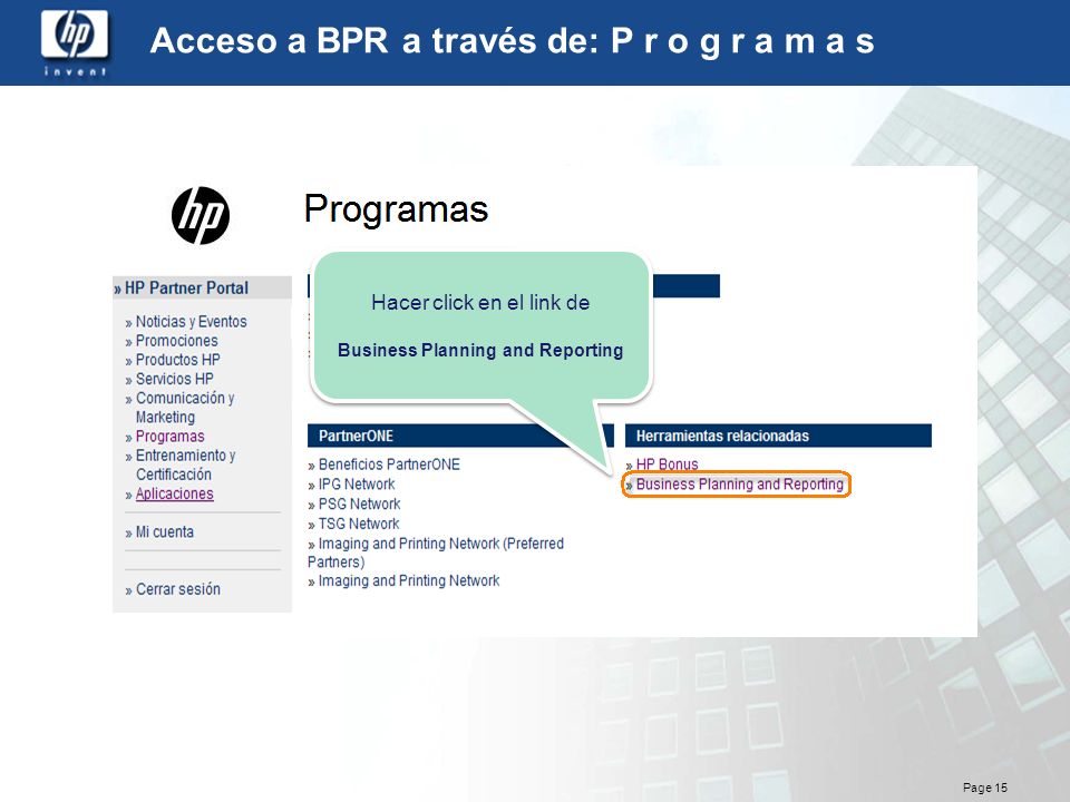 Acceso a BPR a través de: P r o g r a m a s