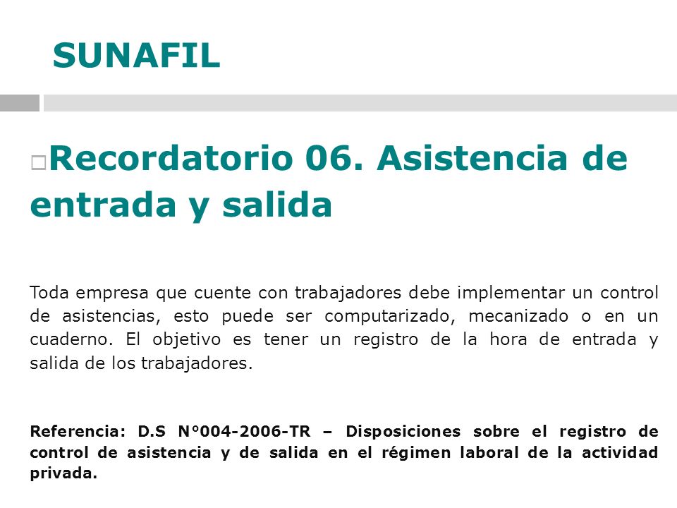 Recordatorio 06. Asistencia de entrada y salida