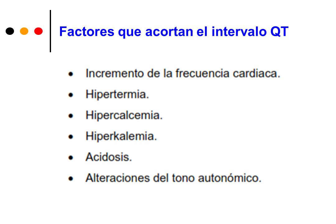Factores que acortan el intervalo QT