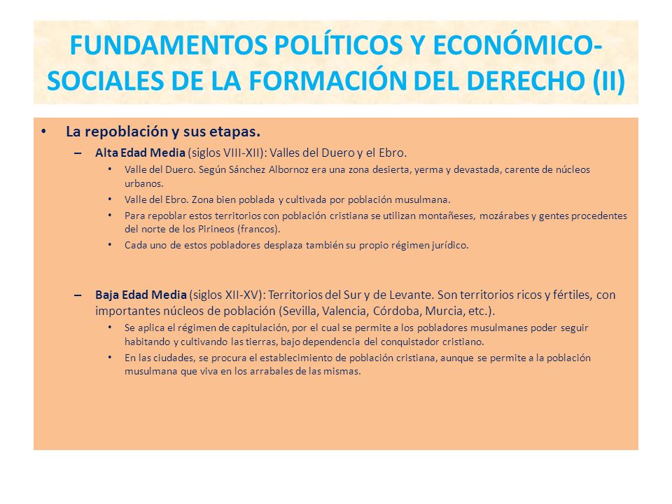 FUNDAMENTOS POLÍTICOS Y ECONÓMICO-SOCIALES DE LA FORMACIÓN DEL DERECHO (II)