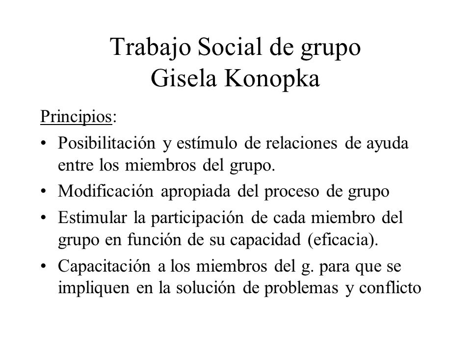 Trabajo Social de grupo Gisela Konopka